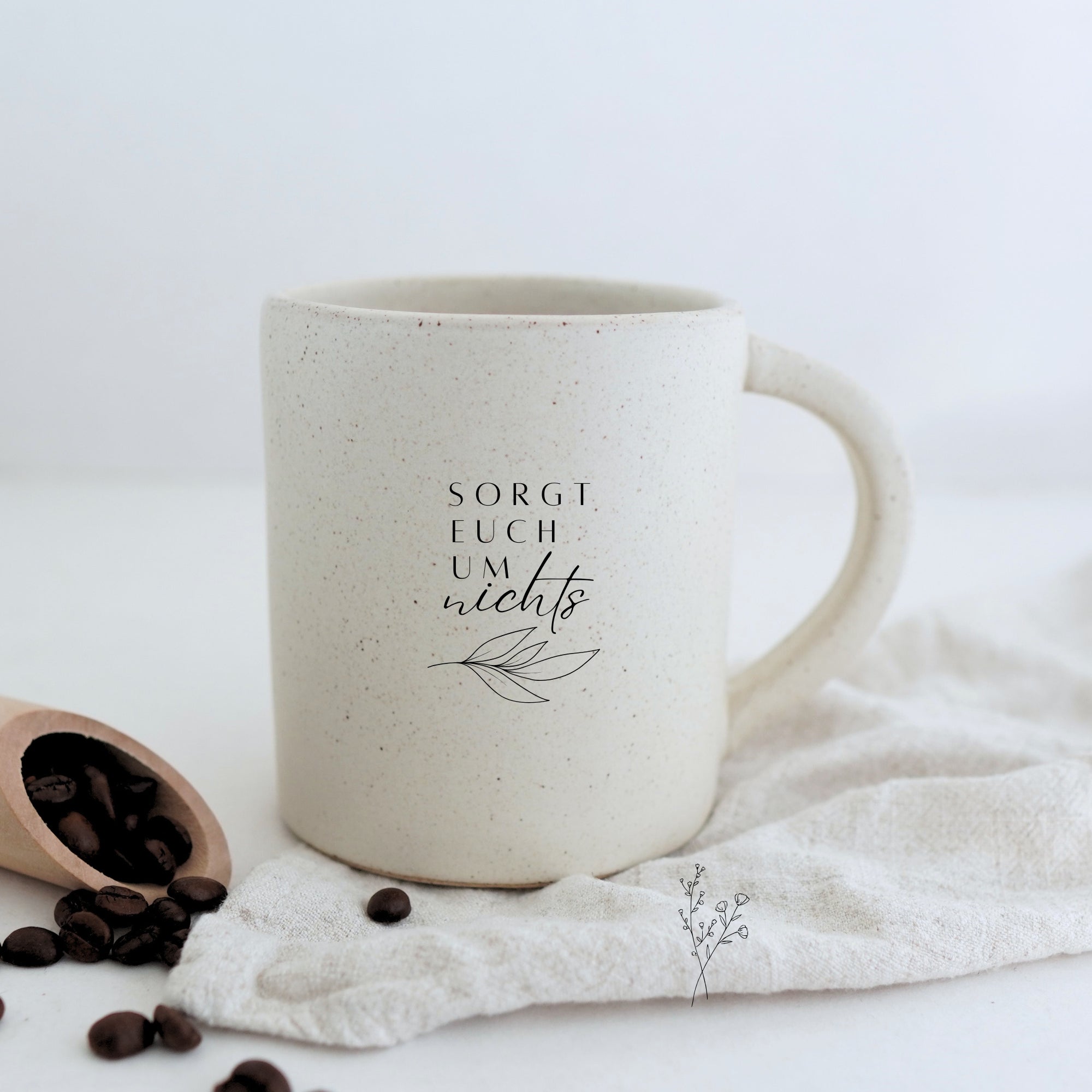 Tasse "Sorgt euch um nichts" 400ml - Graviert | BIGGY