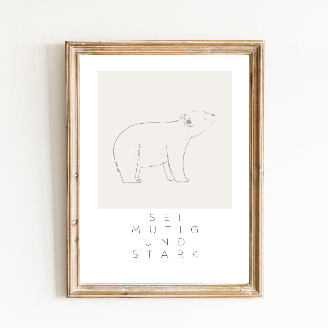 Leinwand-Poster · Kinder · "Mutig & Stark" · Bär · A3/ A4/ A5